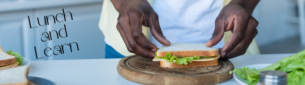 Lunch & Learn